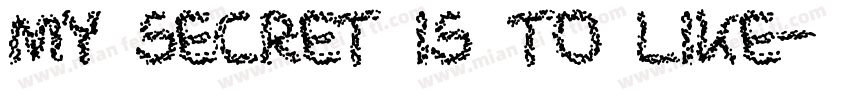 My secret is to like字体转换